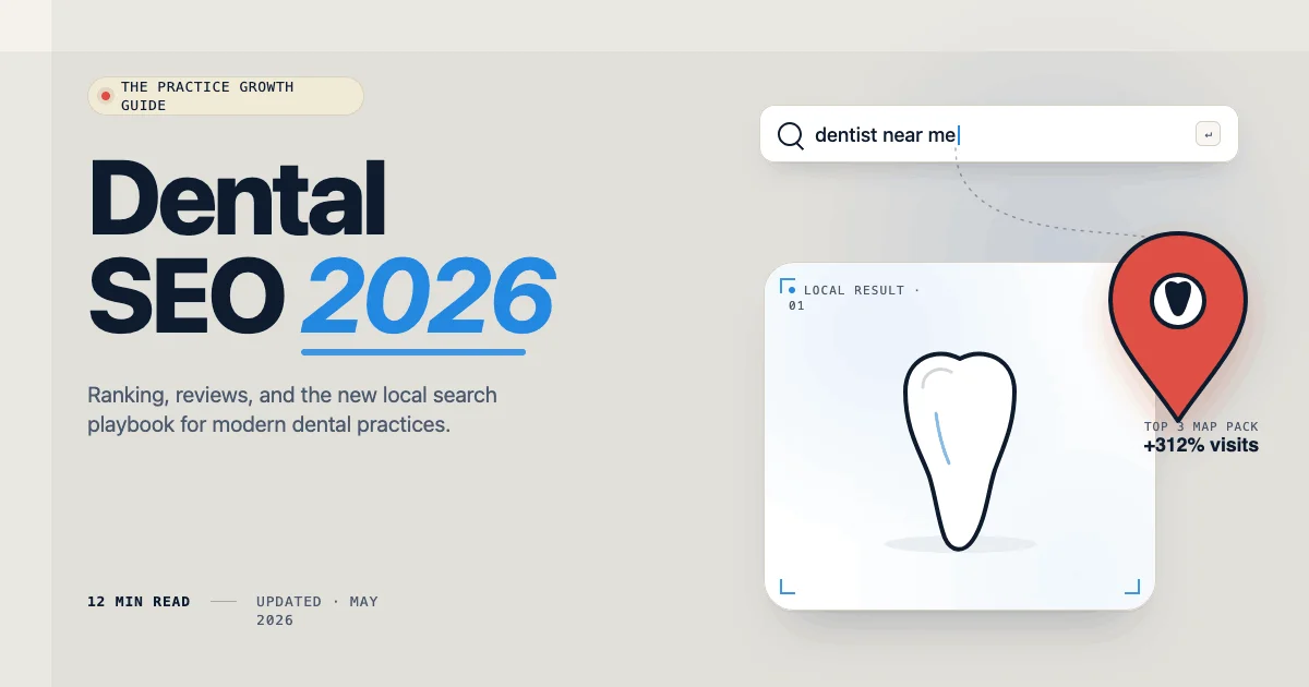 Dental SEO guide how to get more patients from Google 2026