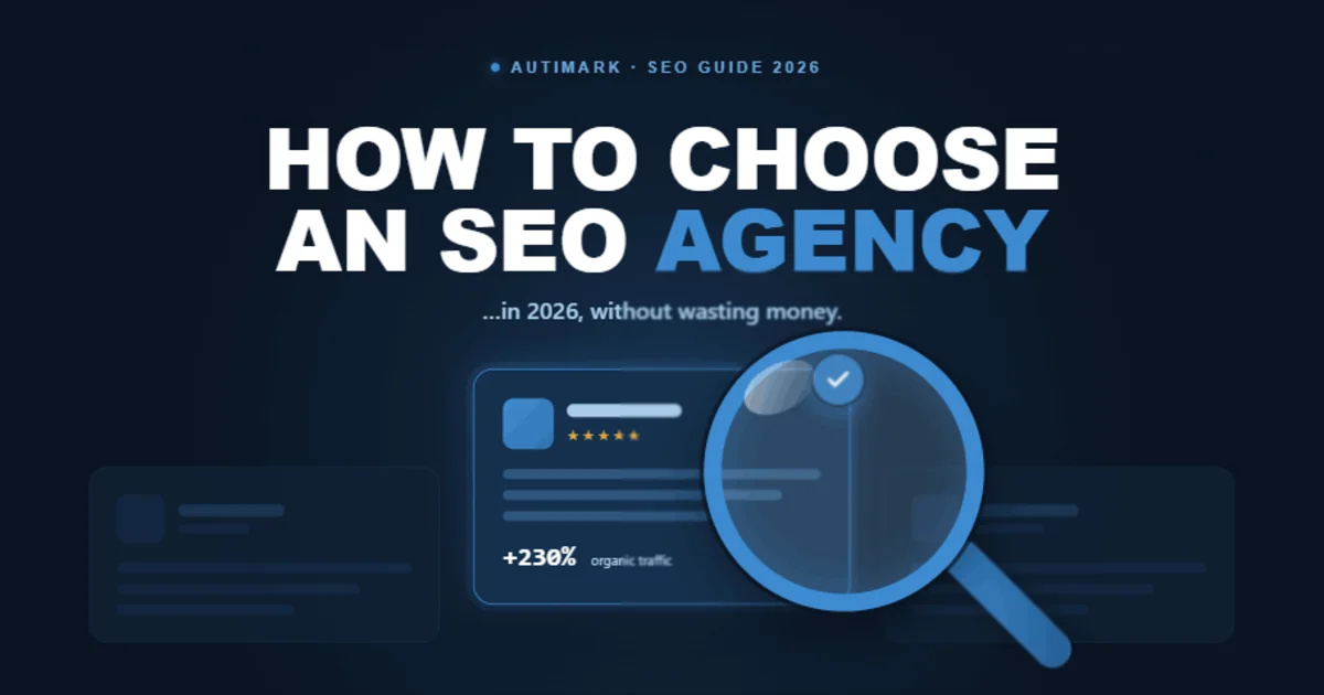 How to choose an SEO agency in 2026 complete buyer guide
